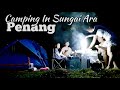 Best Camping Site in Penang- Private Durian Farm, Sungai Ara- New! l在槟城榴莲园露营！