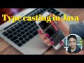 Type casting in Java