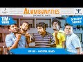 Alumbunaties - Ep 08 HOSTEL RAID - Sitcom Series | Tamil web series | With English subtitle