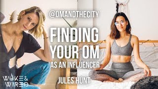 Jules Acree of Om and The City interview: HOW TO BECOME A WELLNESS INFLUENCER