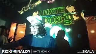 RIZKI RINALDY | I Hate Monday | 2023