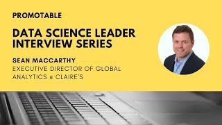 Data Leaders Series: Interview with Claire's Executive Director of Global Analytics