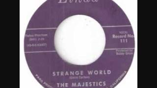 The Majestics - Strange World.wmv