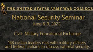 National Security Seminar 2022 - Civil-Military Educational Exchange