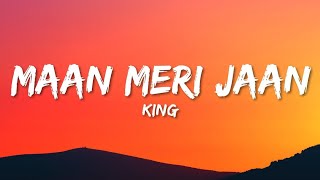 Maan Meri Jaan Song ( Lyrics)|| Tu Maan Meri Jaan King