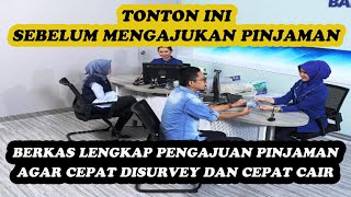 BERKAS PERSYARATAN LENGKAP PENGAJUAN PINJAMAN KUR / KOMERSIL AGAR CEPAT DISURVEY DAN CEPAT CAIR