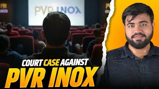 PVR Inox এর উপর court case advertisement দেখানো নিয়ে 😳😱