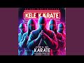 Kele Karate (feat. Pop Rsa, Naah Dhurah SA, Playgirl LTC, Ryder El Rbp & Slem Rbp)