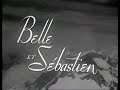 Belle and Sebastian 1960s Kids tv