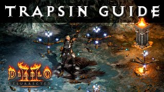 Ultimate Trapsin Guide - Budget to Endgame, PvP \u0026 PvE [Diablo 2 Resurrected Character Guide]