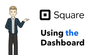 Using the Dashboard on #Square