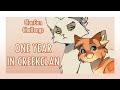 One Year With CreekClan - CLANGEN CHALLENGE