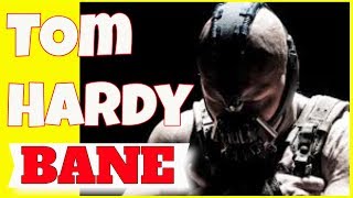 Tom Hardy Bane - Tom Hardy