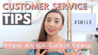 5 CUSTOMER SERVICE TIPS | EX EMIRATES FIRST CLASS FLIGHT ATTENDANT