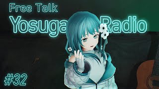 【 雑談 / FreeTalk 】深夜の雑談  よすがらじお。 #32 【 VSinger Figaro 】