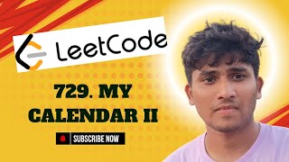 729. My Calendar II |Leetcode Problem| #python