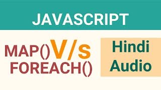 JavaScript map vs JavaScript foreach | javascript tutorial in hindi