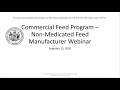 Commercial Animal Feed Program: Non-Medicated Feed Manufacturer Webinar