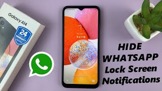 How To Hide WhatsApp Notifications From Lock Screen On Samsung Galaxy A14