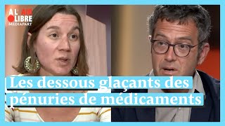 À l'air libre (239) Les dessous glaçants des pénuries de médicaments