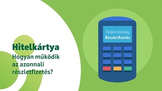 OTP Tudásbank - Hogyan működik az Azonnali részletfizetés?