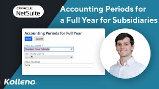 NetSuite Tutorial | Setting Up Accounting Periods for a Full Year for Subsidiaries in NetSuite