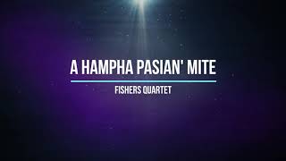 A Hampha Pasian' Mite | Fishers Quartet | Karaoke | Lamal