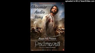 Padmavati Ghoomar Full Audio Song