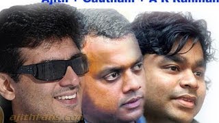 Ajith & Gautham Menon join for the movie produced by A.M.Rathnam | Arrambam | Tamil Cinema News