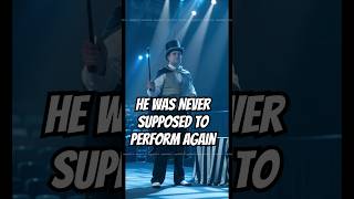 He Was Never Supposed To Perform Again