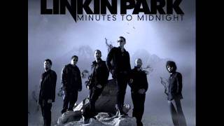 Linkin Park - Minutes to Midnight - 3. Leave out all the rest