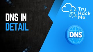 TryHackMe Walkthrough | DNS in detail