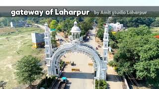 Small Shoot Of Laharpur Gate By Amit Studio Laharpur#dronevideo #videoshoot