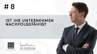 Der Unternehmerjurist - #8 Ist Ihr Unternehmen nachfolgefähig?