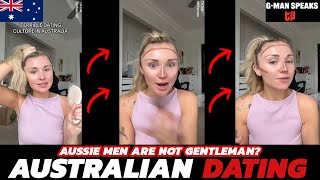 AUSSIE Woman EXPOSES HERSELF as Low Value | AUSTRALIAN Men Provide No DATING BENEFITS?