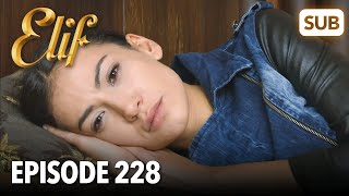 Elif Episode 228 | English Subtitle