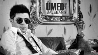 Umed Balaban - Rabirdw | ئومێد باڵەبان - ڕابردوو