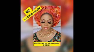 HBD Alhaja saidat aralamo ashabi