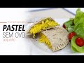 PASTEL SEM OVO - sequinho e delicioso