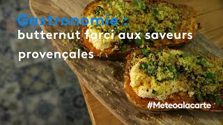 Gastronomie : butternut farci aux saveurs provençales - Météo à la carte