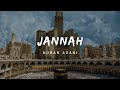 Jannah - Background Nasheed - Nuran Asani