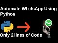 Automate WhatsApp Using Python