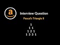 Pascal's Triangle II | Amazon Interview Question | Dynamic Programming | LeetCode 119 | C++