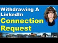 How Do I Withdraw A Connection Request On LinkedIn?