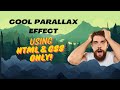 How To Create A Parallax Scrolling Effect Using HTML & CSS Only