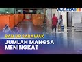 BANJIR | 248 Mangsa Masih Ditempatkan Di 2 PPS Di Kuching