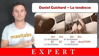 Tuto guitare Daniel Guichard - La tendresse (Accords et Paroles)