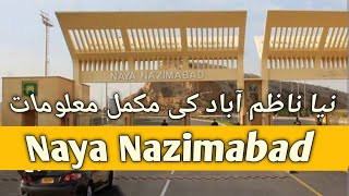 Naya Nazimabad Karachi | Completed Information