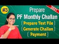 #3 PF Monthly Return in EPFO | Generate ECR challan | Prepare ECR Excel to Text file