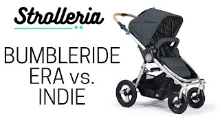 Bumbleride Era vs. Indie Stroller Comparison